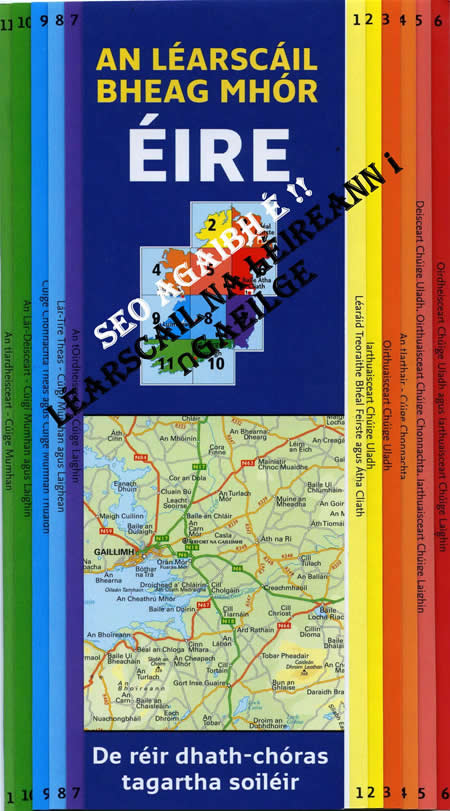 Léarsáil na hÉireann Map of Ireland Éire Map Irish Placenames Logainmneacha na hÉireann Fáilte Failte Ireland  